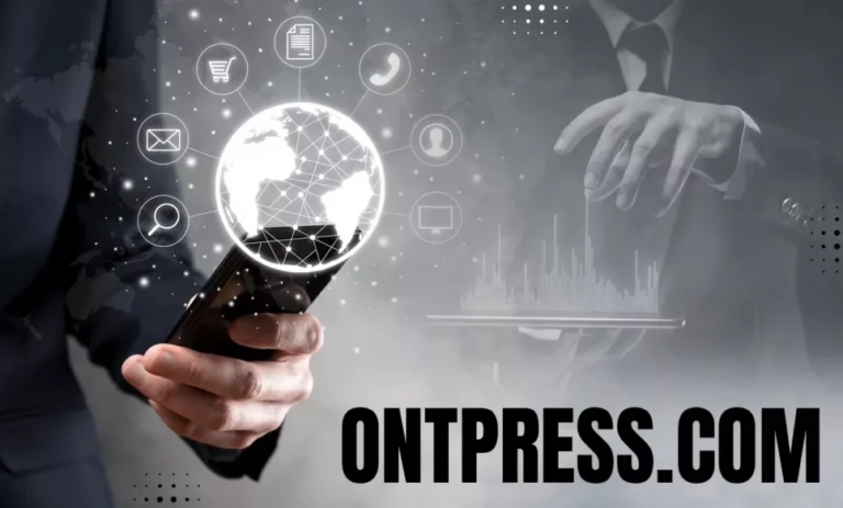 Exploring Ontpress.com: Features, Benefits, and Everything You Need to Know